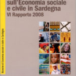 VI Rapporto sull’Economia Sociale in Sardegna