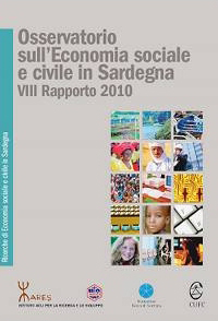 VIII Rapporto sull'Economia Sociale in Sardegna VIII Rapporto sull'Economia Sociale e Civile in Sardegna